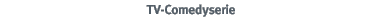TV-Comedyserie